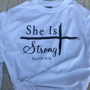 She is strong shirt